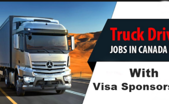 Truck Driver Jobs In Canada With Visa Sponsorship - Apply Now