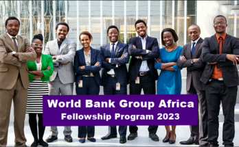 World Bank Group Africa Fellowship Program 2023 - WBG-Africa Fellowship Program
